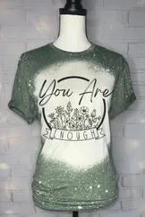 You Are Enough Flowers Bleached Graphic Tee 