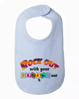 Rock out with your blocks out cute baby bib One Size 