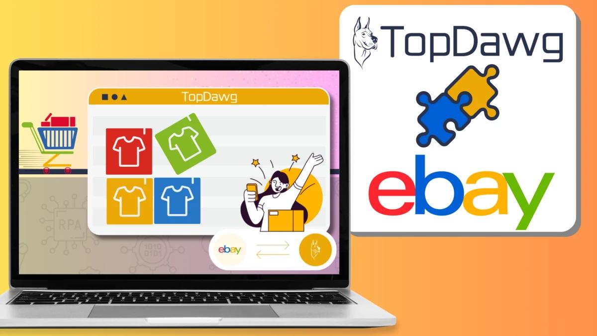 How to Integrate with eBay Using TopDawg