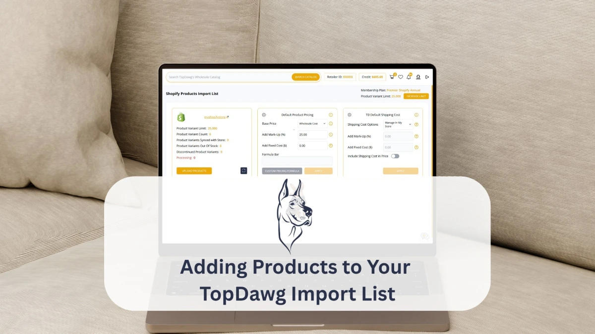 How to Add Products to Your Import List