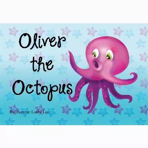 Oliver the octopus teaches the value of friendship and acceptance.<br><br>Board book.<br>Size: 7.68" x 5.12".<br>10 story pages +1 coloring <br>page/ages baby - 3 years old.<br><br>Welcome to the Colorful & Whimsical World of Bonnie Lee Books! <br><br>Bonnie Lee Books is a children's book company that produces Hardcover storybooks for beginning readers and Board books for developing young minds. Bonnie Lee Books stories have a whimsical flair that introduce children to unique animals & their env