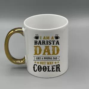 <p>Give a special gift to the Best Dad in the World with one of our Gold Handle "Cool Dad Barista" Ceramic Coffee Mugs.  </p><p> </p><p>All images are sublimated on so it will not crack, peel, or wash away.</p>