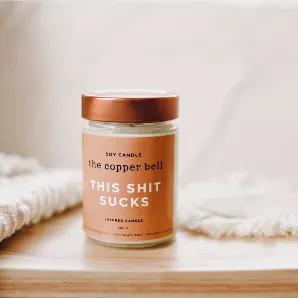 This shit sucks - nothing more needs to be said! The times are tough but you're doing amazing! Choose from 3 different scent combinations layered in one candle.