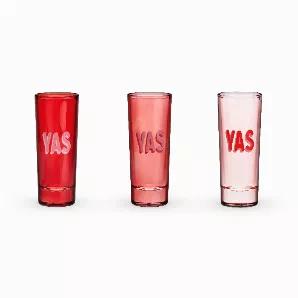 The Only Answer To "Do You Want A Shot?" Is "Yas!" So Obviously It Belongs On A Shot Glass. This Set Of Three Is Perfect For Toasting To Every Occasion--From Birthdays To Bachelorettes And Beyond.<Br><Ul><Li>Set Of 3</Li><Li>Holds 2Oz</Li><Li></Li></Ul> Set Of 3 Holds 2Oz Dim: 4" H X 1.25" W