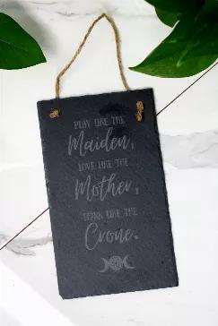 This gorgeous 10" by 6" engraved slate wall hanging features a beautiful saying honoring the three faces of life. Celebrated by many wiccan + pagan practices, represented often by the triple moon goddess. We make these unique items here in Maryland!  



